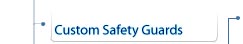 Custom Safety Guards